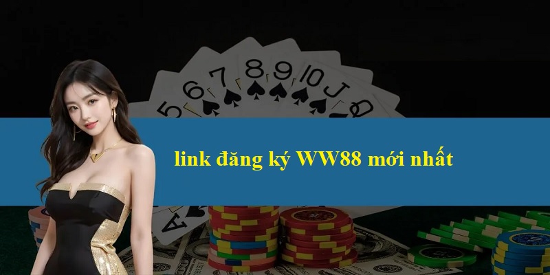 Giới thiệu về việc tiến hành đăng ký WW88